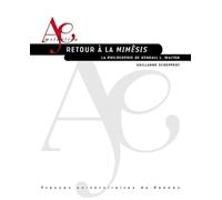 Retour à la mimêsis: La philosophie de Kendall L. Walton