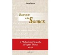Retour à la Source Pierre Perrier (Auteur)