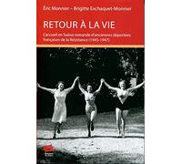 Retour à la vie: L'accueil en Suisse romande d'anciennes déportées françaises de la Résistance (1945-1947)
