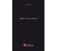 Retour À La Vie Ordinaire