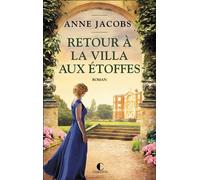 Retour à la villa aux étoffes - Anne Jacobs - Charleston - broché - Roman