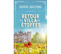 Retour à la villa aux étoffes - Tome 4 - Anne Jacobs - 10/18 - Poche - Roman