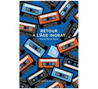 Retour À L'âge Ingrat