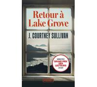 Retour à Lake Grove - J. Courtney Sullivan - Pocket - Poche - Roman