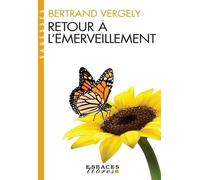 Retour à l'émerveillement