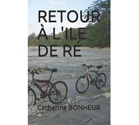 RETOUR À L'ILE DE RÉ