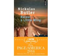 Retour à Little Wing - Nickolas Butler - Points - Poche - Roman