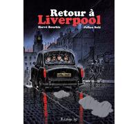 Retour à Liverpool - Hervé Bourhis - Futuropolis - cartonné - Bande dessinée