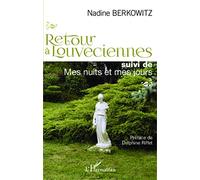 Retour à Louveciennes – suivi de Mes nuits et mes jours – L'Harmattan