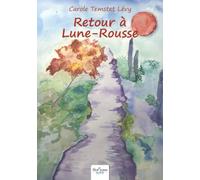 Retour à Lune-Rousse