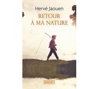 Retour à ma nature - Hervé Jaouen - Pocket - Poche - Roman