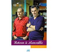 Retour à Marseille