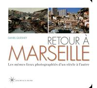 Retour à Marseille