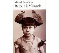 Retour à Miranda Michel Braudeau (Auteur)