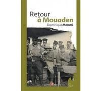 Retour à Mouaden Dominique Memmi (Auteur)