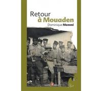 Retour à Mouaden - Dominique Memmi - Colonna Eds - broché - Roman