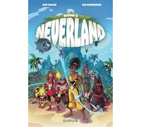Retour à Neverland - Tome 1 - Les Enfants perdus - Tom Taylor - Dupuis - cartonné - Bande dessinée jeunesse