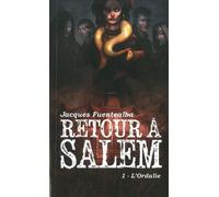Retour À Salem Tome 1 - L'ordalie