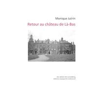 Retour au château de Là-bas