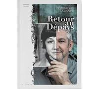 Retour au dépays Dominique Falkner (Auteur)