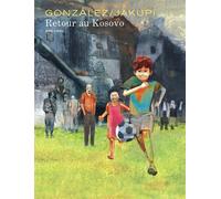 Retour au Kosovo - Gani Jakupi - Dupuis - relié - Bande dessinée