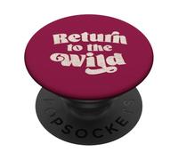 Retour au Message encourageant inspiré de la Nature Sauvage PopSockets PopGrip Adhésif