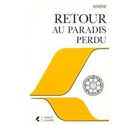 Retour au paradis perdu