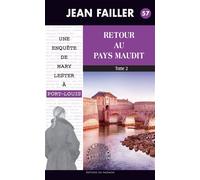 Retour au pays maudit - Tome 2 - Jean Failler - Du Palemon Eds - Poche - Roman