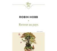 Retour au pays - Robin Hobb - Librio - Poche - Roman