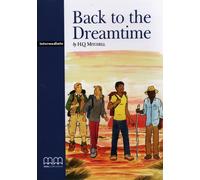 Retour au temps du rêve Livre de l'élève
