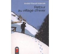 RETOUR AU VILLAGE D'HIVER