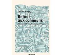 Retour aux communs: Pour une transition copernicienne