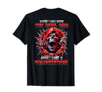 (Retour) Compétition When I Was Born The Devil Said Ohh Sht T-Shirt