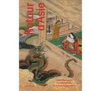Retour d’Asie. Henri Cernuschi, un collectionneur au temps du japonisme - Collectif - Paris-Musees - broché - Catalogue d'exposition