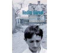 Retour dans les Balkans