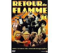 Retour de flamme 01 E