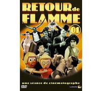 Retour De Flamme - Vol. 1