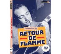 Retour de flamme 3 et 4 DVD E
