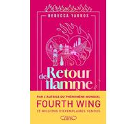 Retour de flamme - Tome 1 de la série Legacy - Par l'autrice de la saga Fourth Wing (1)