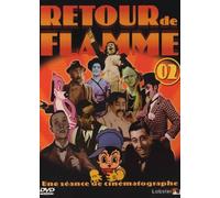 Retour De Flamme - Vol. 2