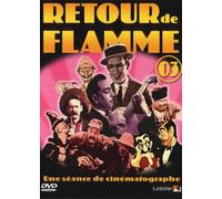 Retour de flamme - Vol. 3