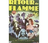 Retour De Flamme Vol.6 G