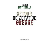 Retour de l'état de guerre - Dario Battistella - Armand Colin - broché - Essai