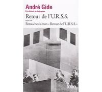Retour de l'U.R.S.S. / Retouches à mon "Retour de l'U.R.S.S." Suivi de Retouches à mon Retour de l'U.R.S.S - André Gide - Gallimard - Poche - Roman