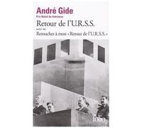 Retour De L'urss - Suivi De Retouches À Mon Retour De L'urss