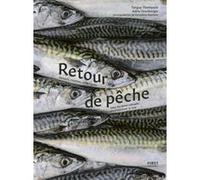 Retour de pêche Tanguy Thomassin (Auteur), Adèle Grunberger (Auteur)