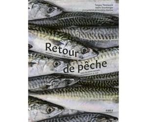 Retour de pêche Tanguy Thomassin (Auteur), Adèle Grunberger (Auteur)