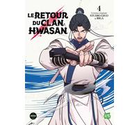 Retour Du Clan Hwasan (Le) - Tome 4