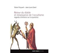 Retour du diable et renaissance de l'occultisme