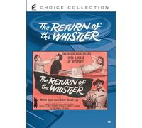 Retour Du DVD Whistler (1946) Michael Duane, Lenore Aubert, D. Ross Lederman